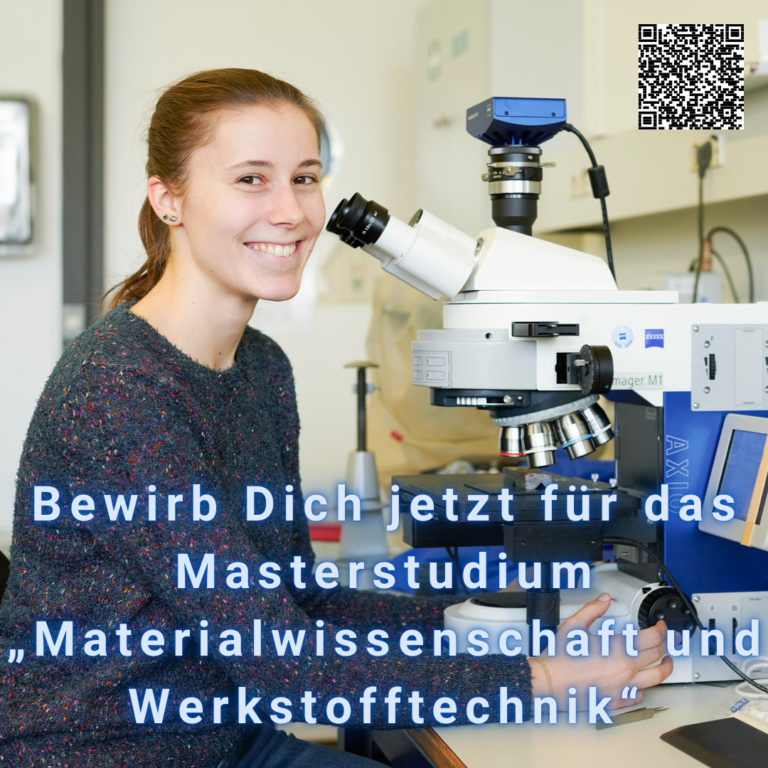 JETZT bewerben für die Masterprogramme „Materials Science and Engineering“ und „Nanotechnology“